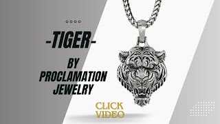 TIGER PENDANT - Behold the EPIC Tiger Pendant by Proclamation Jewelry