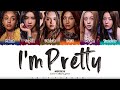 KATSEYE (캣츠아이) - 'I'm Pretty' Lyrics [Color Coded_Eng]