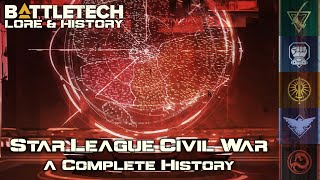 BattleTech Lore & History - Star League Civil War: A Complete 35 Year History (MechWarrior Lore)