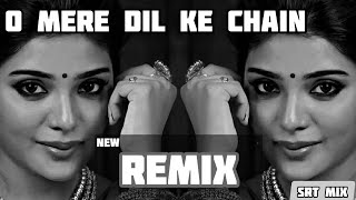 O Mere Dil Ke Chain | Hip Hop Music | Mix Type High Bass | Beats Pro Remix | SRT MIX 2021