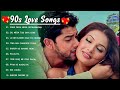 90’S Love Hindi Songs 💘 90’S Hit Songs 💘 Udit Narayan, Alka Yagnik, Kumar Sanu, Lata Mangeshkar