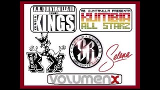 Cumbia Tex Mex Kumbia Kings, Selena, Kumbia All Starz, Volumen X, Los Super Reyes, Mix