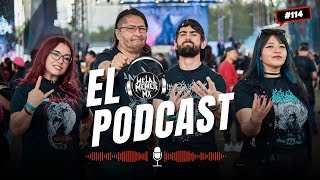 METAL MEMES MX EL PODCAST #114