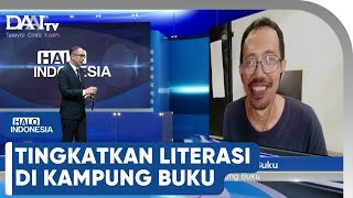 Tingkatkan Literasi di Kampung Buku | Halo Indonesia