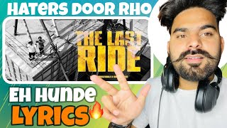 REACTION ON : THE LAST RIDE - Offical Video | Sidhu Moose Wala | Wazir Patar