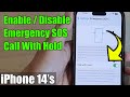 iPhone 14/14 Pro Max: How to Enable/Disable Emergency SOS Call With Hold