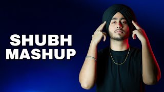 Shubh Mashup | Mashup + 8D | Shubh |@SHUBHWORLDWIDE @8dpunjabi128