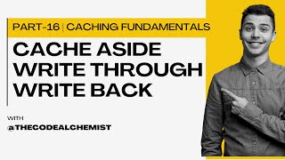 Different Caching Strategies | Caching Fundamentals
