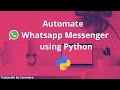 Automate WhatsApp using Python | Python Advanced Tutorial - 1| From scratch | Techpedia by Surendra