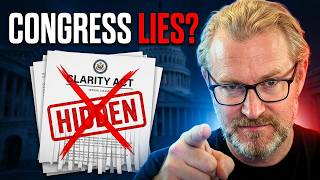 Is Congress Hiding The Truth About The Clarity Act?