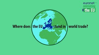 Where does the EU stand in world trade?