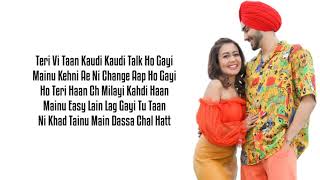 Khad Tainu Main Dassa Lyrics – Neha Kakkar & Rohanpreet Singh | Rajat Nagpal | New Punjabi Songs