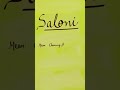 saloni 🌸 name meaning with qualities lucky colors and lucky days