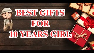 Best Gifts for 10 years Girls | Gift for Girls Birthday | Girls Birthday Gift | Girls ke liye gift