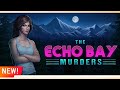 AE Mysteries The Echo Bay Murders Full Walkthrough