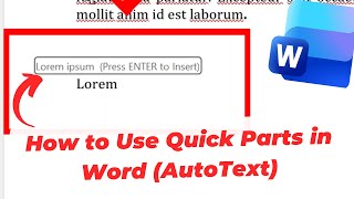 How to Use Quick Parts in Word (AutoText)