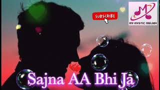 Sajna Aa Bhi Ja सजना आ भी जा |Waisa Bhi Hota Hai |(2003) sing by me @MyMysticMelody