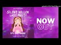 Silent Killer & Lady Preety - Imi Bamunini [Prod By DjFydale TheDon] Official Audio