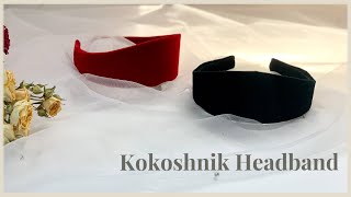 Kokoshnik Headband Diy , How to make kokoshnik