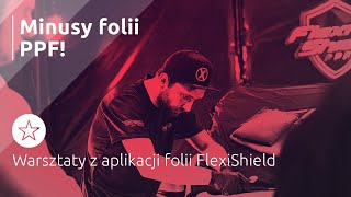 Najczęstszy błąd aplikacji PPF | Warsztaty z aplikacji folii FlexiShield