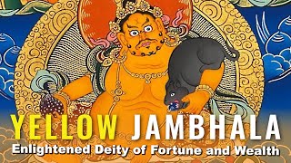 Buddhist Wealth Deity Yellow Jambhala : the Power of Prosperity, mantra and water offering how-to