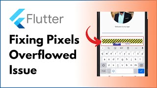 How to fix Pixels Overflow Error | Flutter Series | SingleChildScrollView