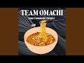 Team Omachi (Team Tomodachi Remix)