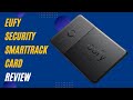 Eufy Security SmartTrack Card: The Ultimate Key to Smart Home Security | Review