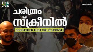 ചരിത്രം സ്‌ക്രീനിൽ | Godfather | Francis Ford Coppola | Theatre Response