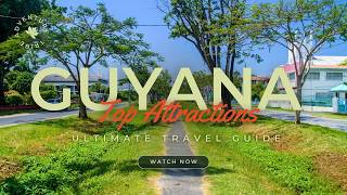 Travel To Guyana | The Ultimate Travel Guide | Top Attractions | Adventures Tribe