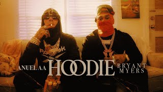 Anuel AA, Bryant Myers - Hoodie (Video Oficial) | LLNM2