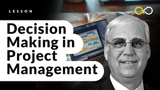 Decision Making Process in Project Management