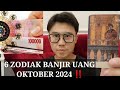 6 ZODIAK BANJIR UANG OKTOBER 2024 ‼️ REJEKI BERLIMPAH DIMANA MANA..!!