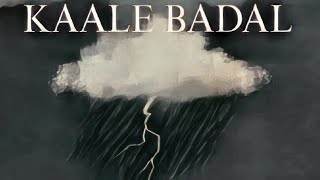 TRIPPY SOUL- KAALE BADAL (Official audio) 2023