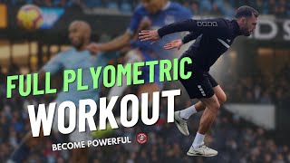 DOMINATE On The Pitch | Full Plyometric Workout For FOOTBALLERS