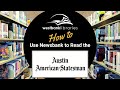 How to Use Newsbank to Read the Austin American Statesman Online