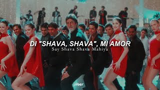Say Shava Shava - Kabhi Khushi Kabhie Gham (Traducido al español)