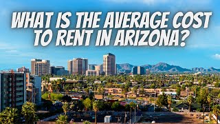 Living in Arizona Is More Affordable Than You Think