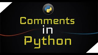 Comments in Python| Creating Comments in Python Programming| Tutorial 2