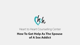 How to Get Help As The Spouse of A Sex Addict | Dr. Doug Weiss