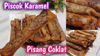 Cara Mudah Membuat PISCOK KARAMEL | Resep Pisang Coklat Karamel