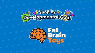 Discover Toys that Develop Language, Cognition, Physical Skills, & More at Fat Brain Toys!