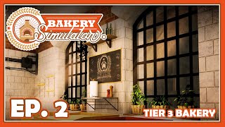 Bakery Simulator | Ep. 2 | Tier 3 Bakery and All Unlocked