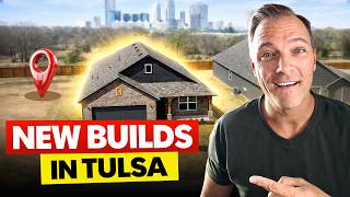 Tulsa New Construction Homes: Moving to Tulsa Oklahoma Guide