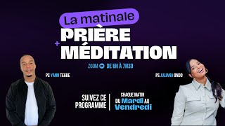 Matinale de prières et méditation avec le pasteur Yann TEGBE- 29 Janvier 2025