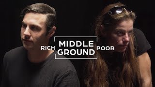 Rich And Poor People Seek To Understand Each Other | Middle Ground