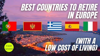 Best Countries to Retire in Europe (Taxes, Cost of Living, Residence Permits)
