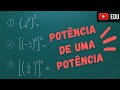 Potência de uma Potência - Propriedades das Potências - Professora Angela