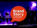 Brand Story with Steve Gilman - Advice for Your Younger Self