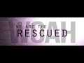 revolution worship the rescued lyric video